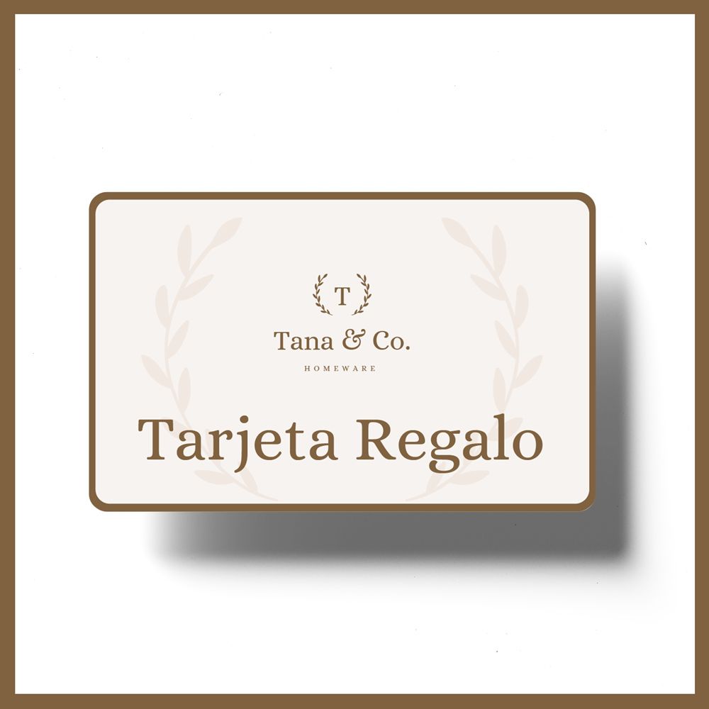 Tarjeta Regalo Tana & Co